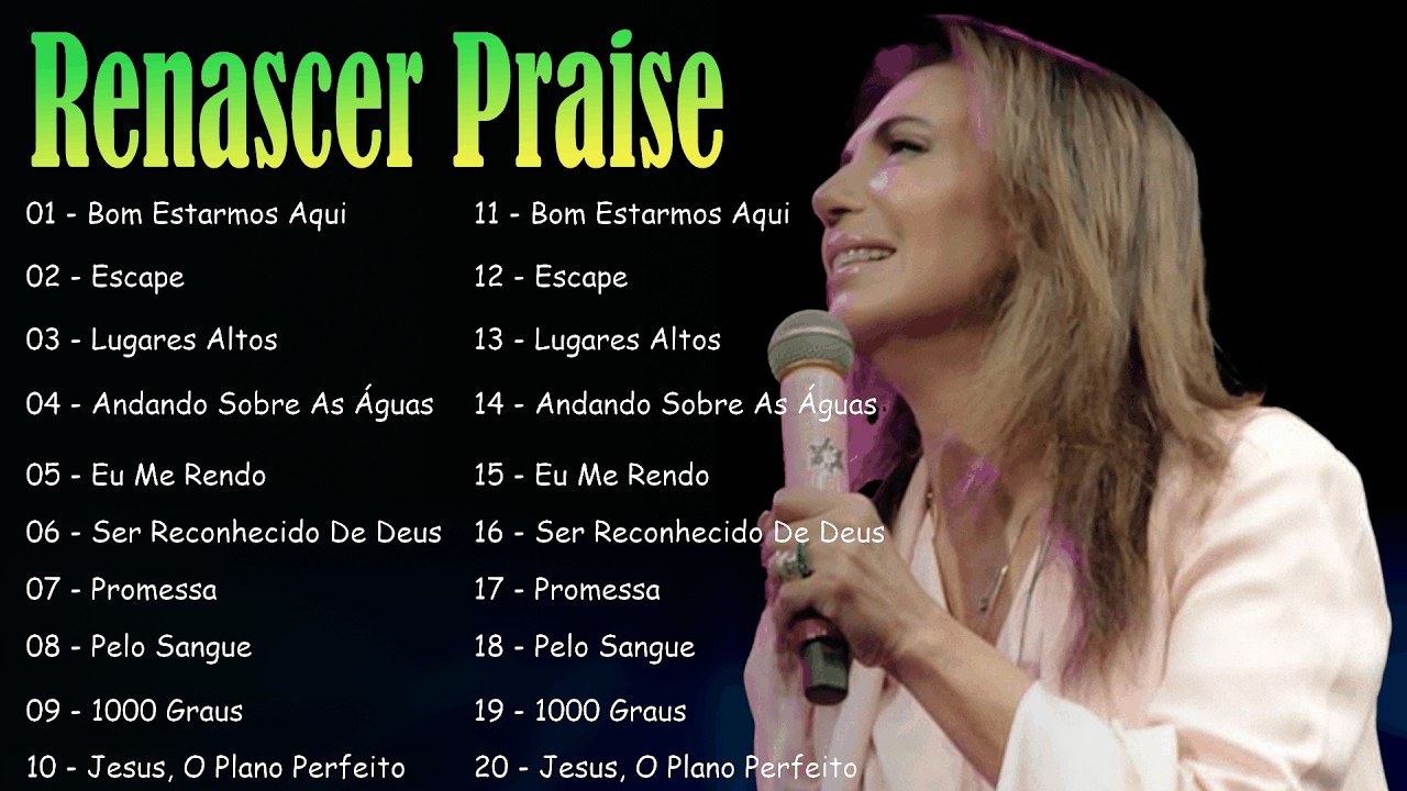 Renascer Praise - Louvores Que Falam de Vitória, Graça e Amor