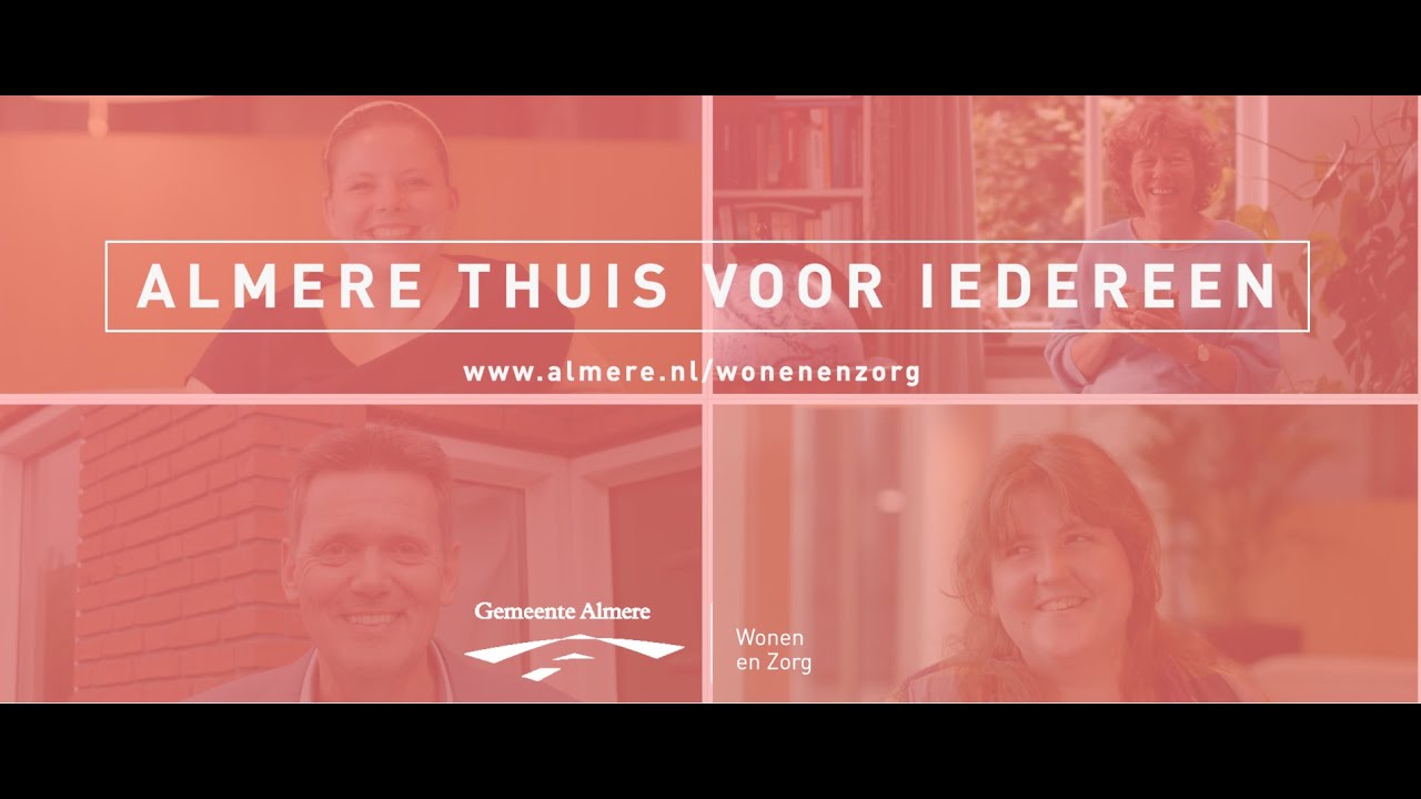 Verhalen over Wonen en Zorg   Almere, thuis voor iedereen