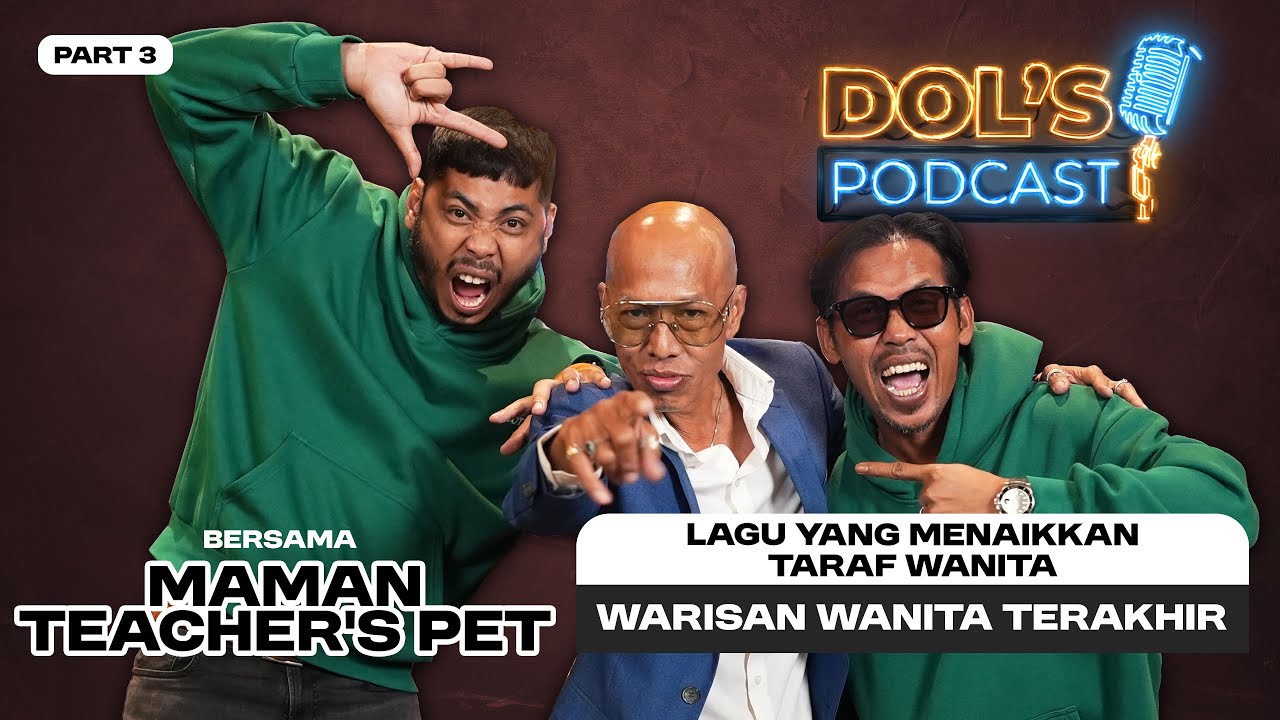 DP EPS 100 | PART 3 : “Warisan Wanita Terakhir – Lagu, Maruah & Cinta Yang Tinggi”