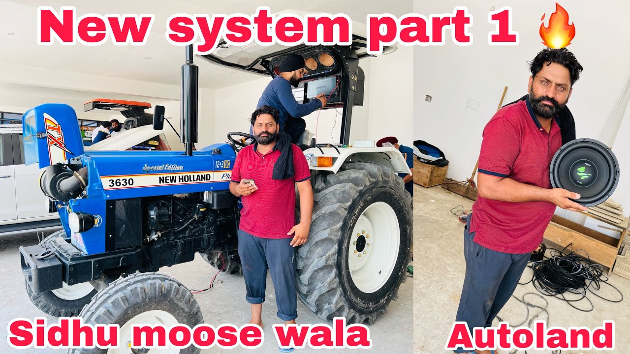 bai sidhu moose wala da tractor 🚜 da system #autoland #deafbonce #newholland3630