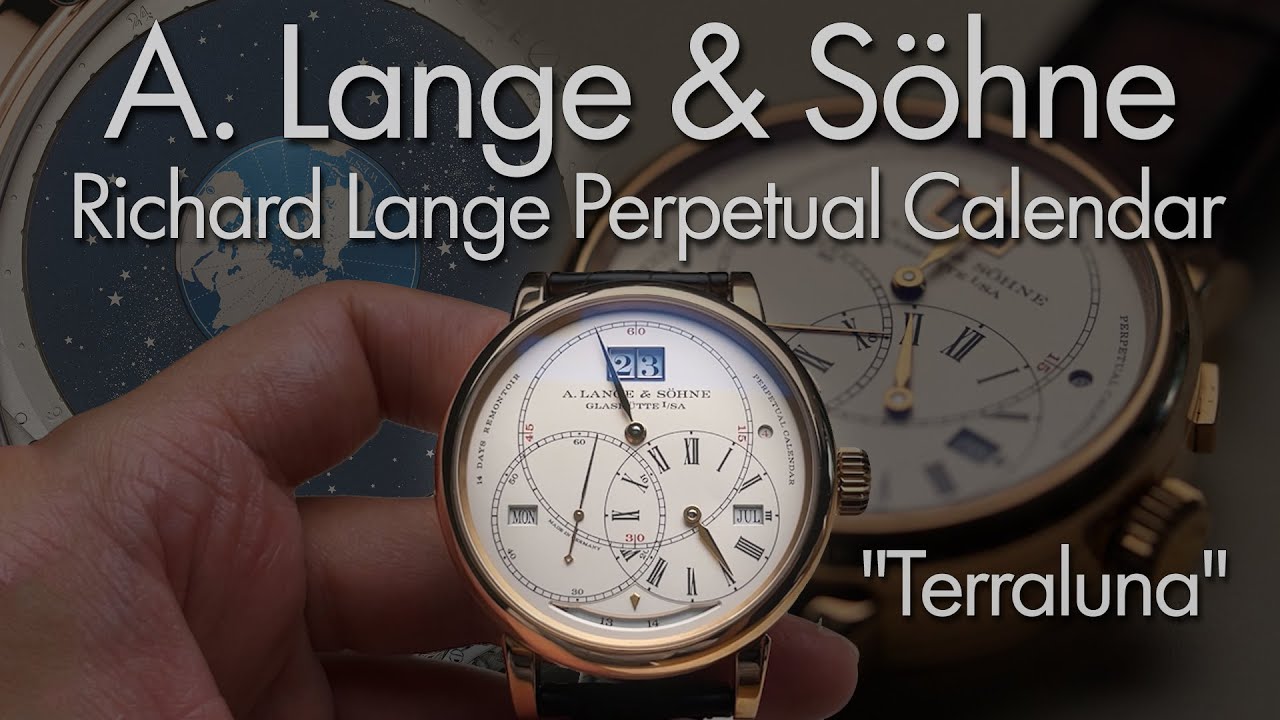 A. Lange & Söhne  EP.6  Richard Lange Pertpetual Calendar Terraluna  | Pixiu Review