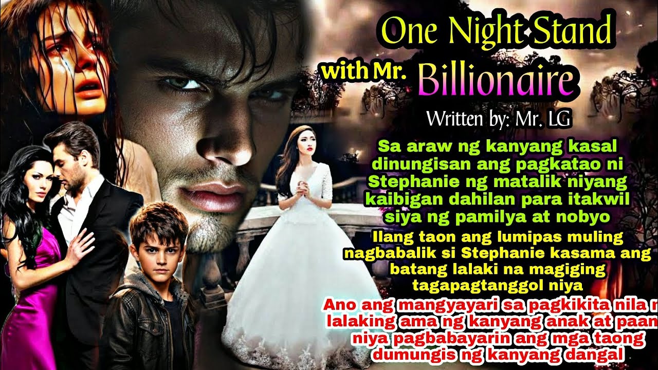 PART 6: FINALE: ONE NIGHT STAND WITH MR. BILLIONAIRE