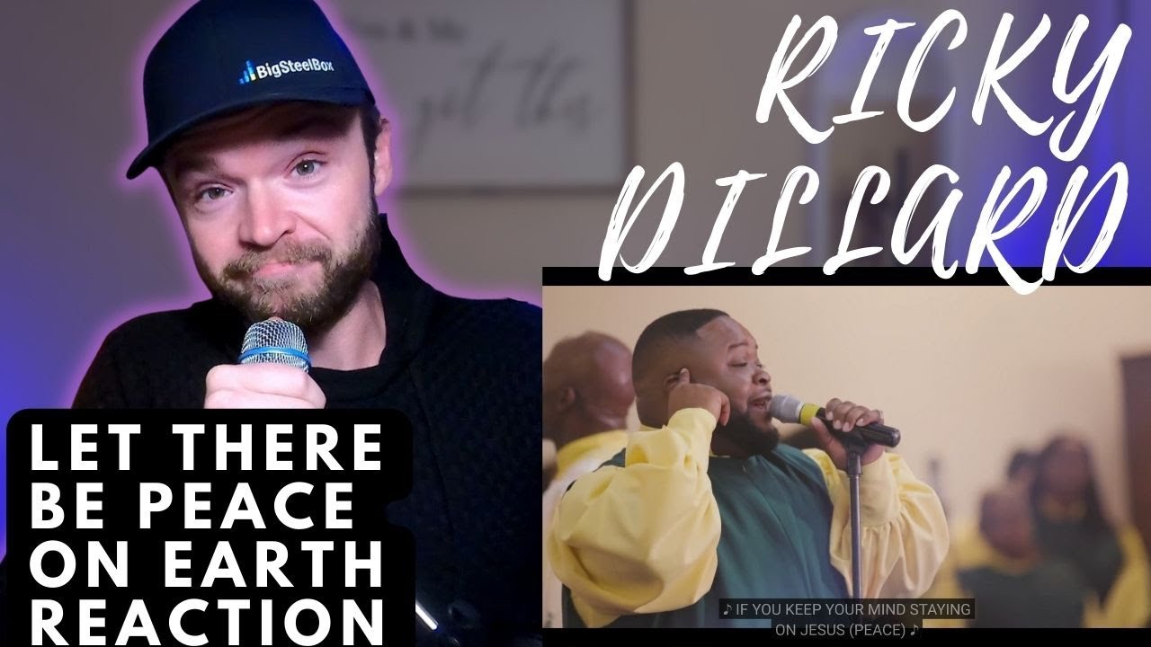 RICKY DILLARD - LET THERE BE PEACE ON EARTH - LIVE | REACTION
