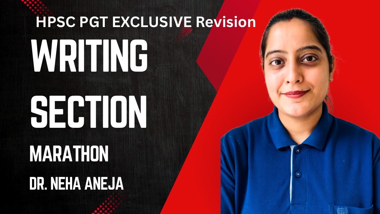 Writing Section Exclusive Marathon  by Dr. Neha // HPSC PGT English Subject Knowledge Test//