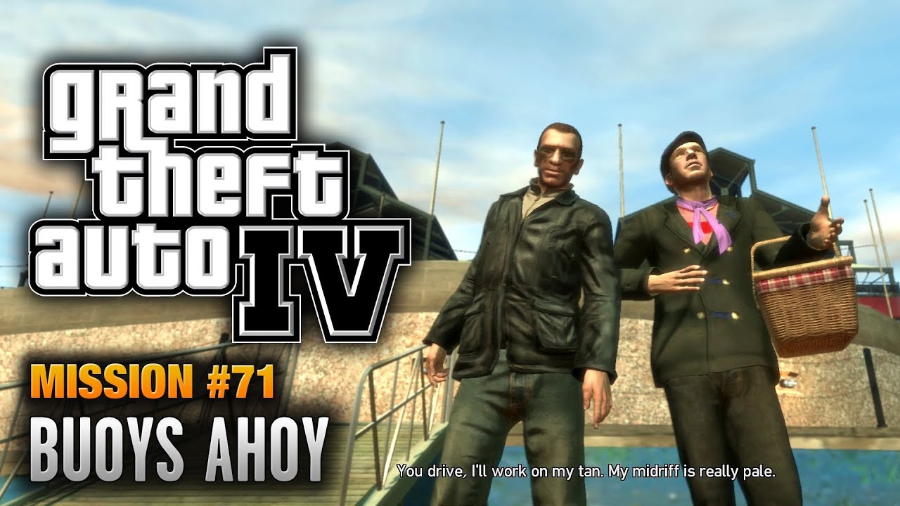 GTA 4 - Mission #71 - Buoys Ahoy (1080p)