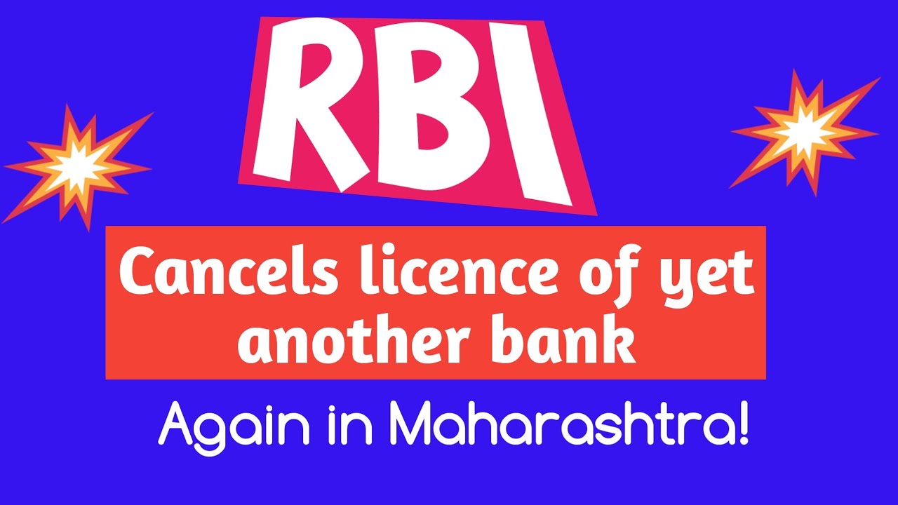 LICENCE  OF ANOTHER  BANK CANCELLED BY  RBI  ON 24.12 2020