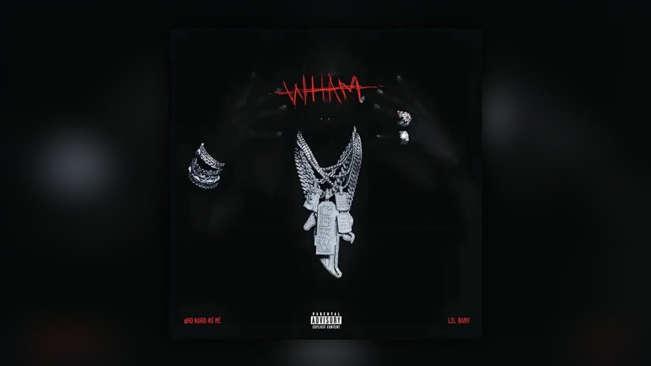 Lil Baby - WHAM (FULL ALBUM) (DELUXE)