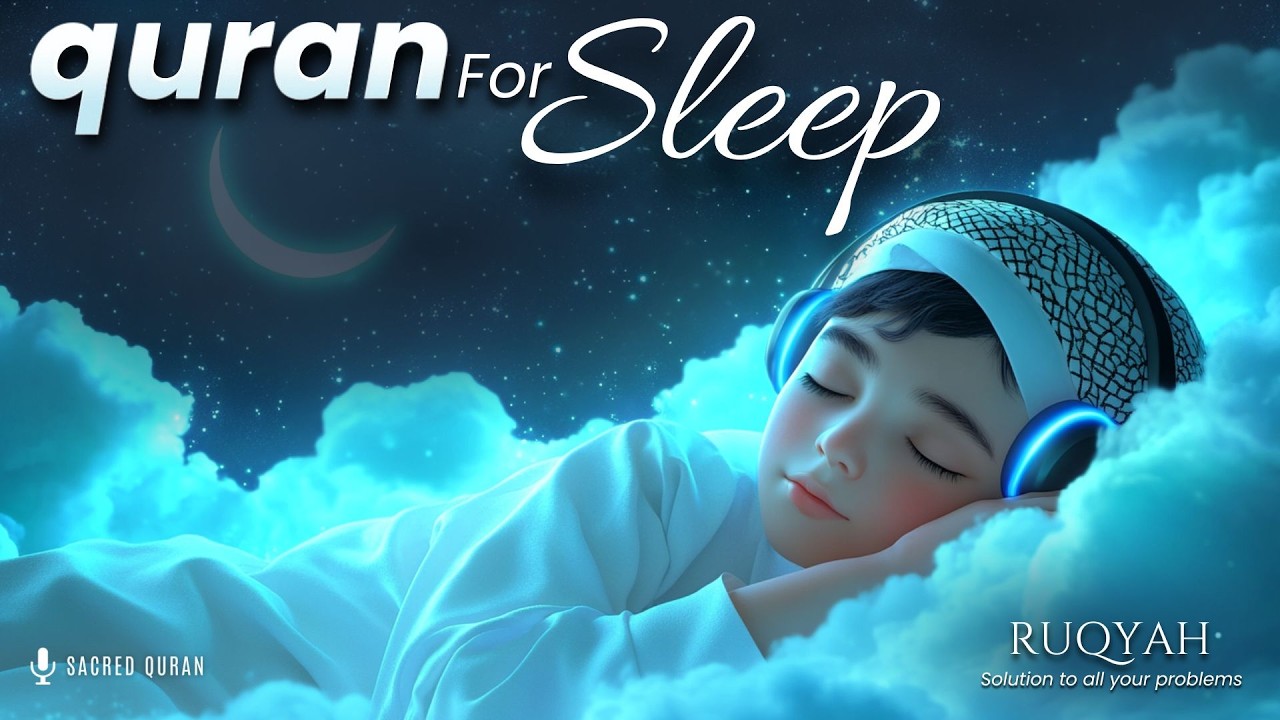 Quran For Sleeping | 4 Quls | Al-Kafiroon | Al-Ikhlas | Al-Falaq | Al-Naas | Sacred Quran | #quran