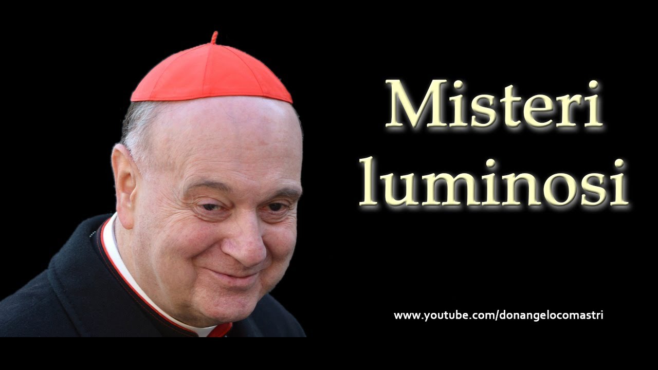 Mons. Angelo Comastri – Misteri luminosi del Santo Rosario