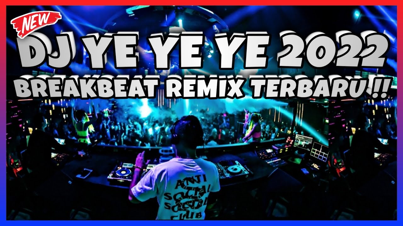 ASLI ENAK BANGET ! DJ YE YE YE BREAKBEAT REMIX FULL BASS TERBARU 2022 !! [ AriiaLdyTM ]