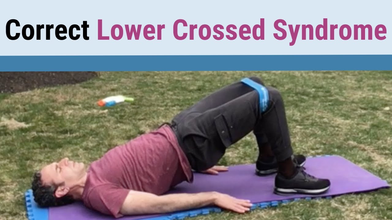 Do These 9 Lower Crossed Syndrome Exercises to Fix Years of Bad Posture!