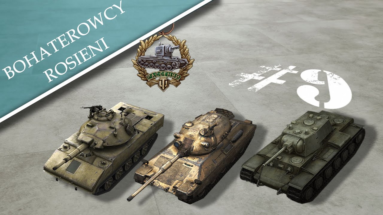 Bohaterowcy ROSIENI #9 (KV1S, Progetto 46, Sheridan)