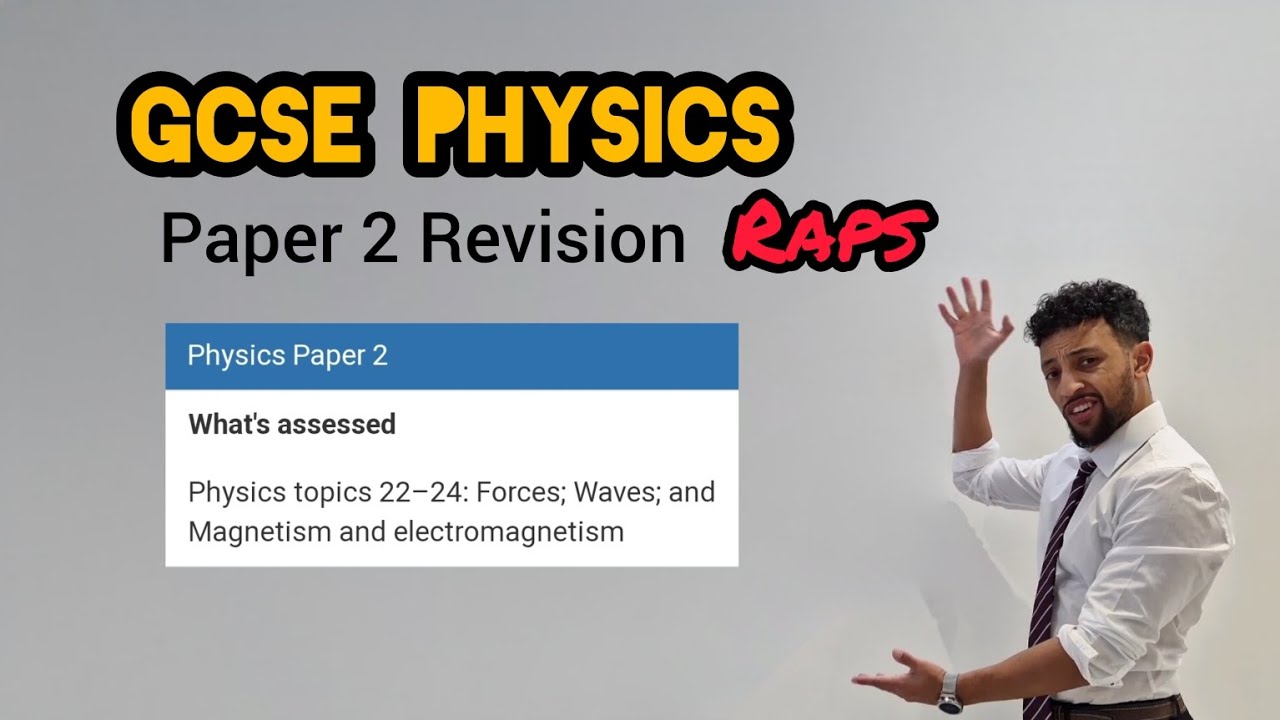 GCSE Physics Paper 2 Revision Raps
