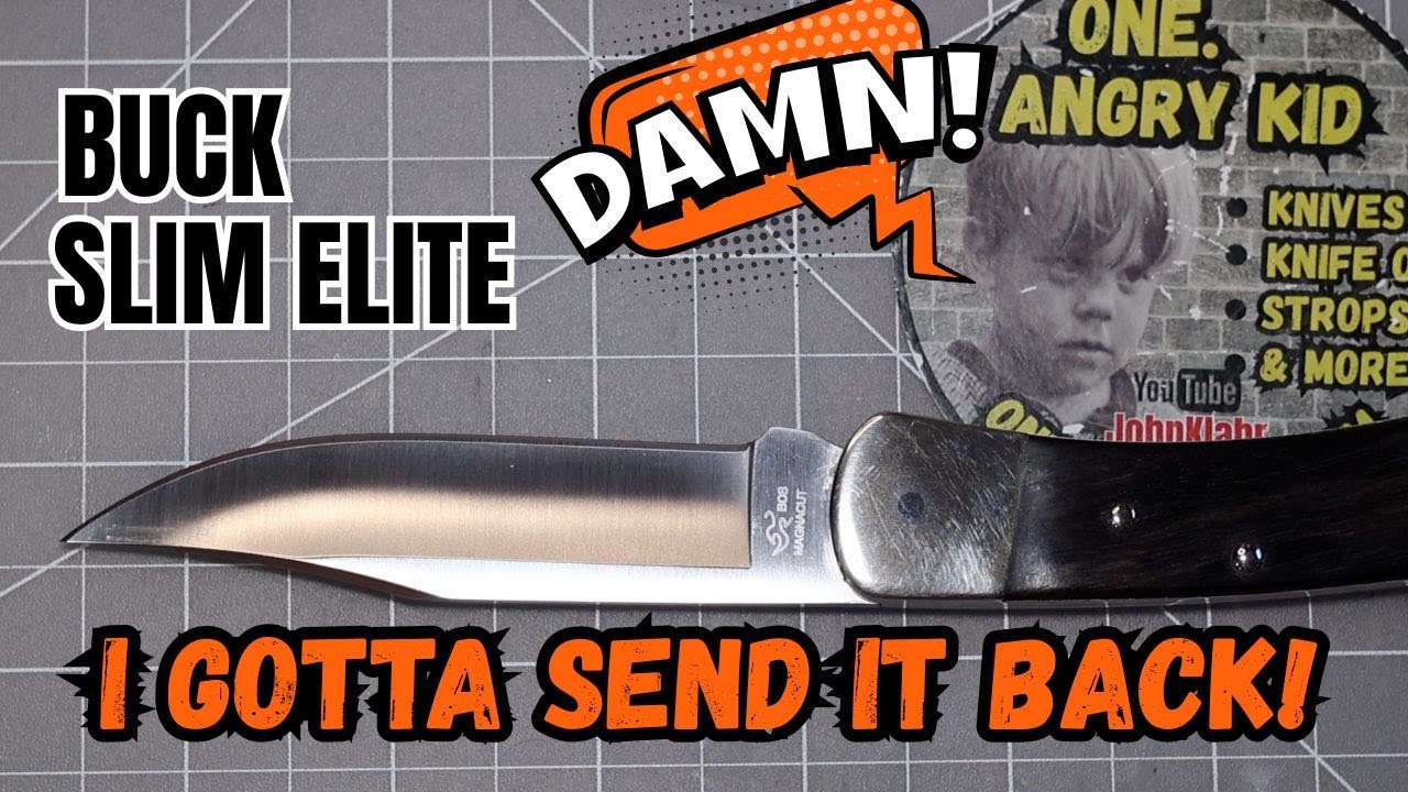 New Buck Slim Elite 110 Problems