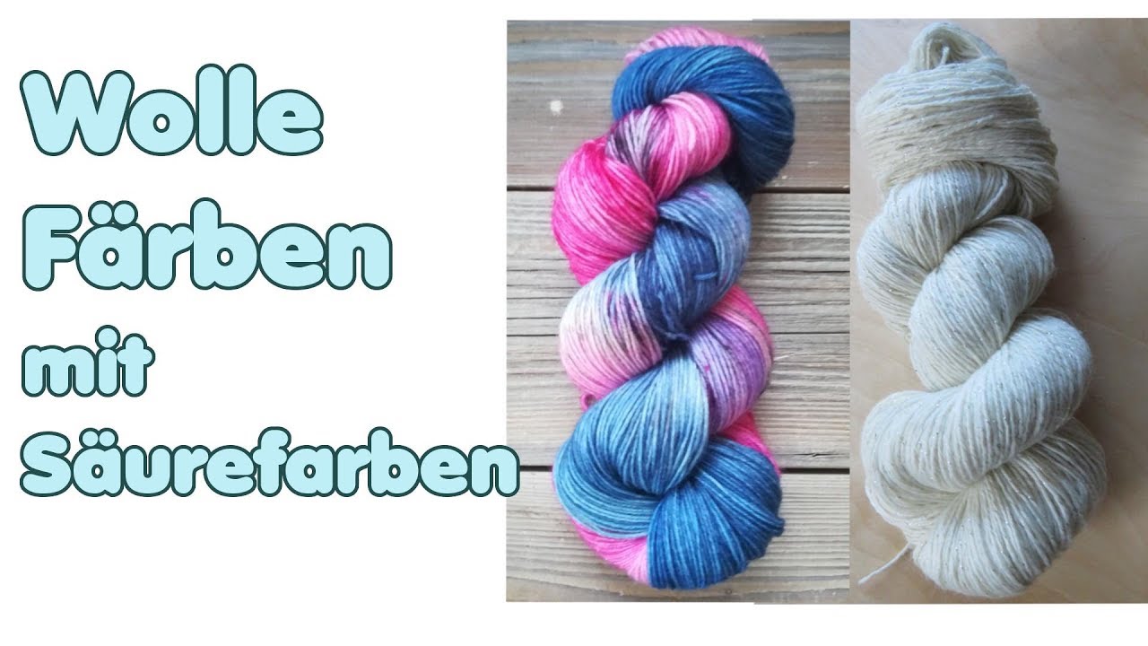 Wolle FÄRBEN mit Säurefarben - Anfänger Tutorial Episode #1