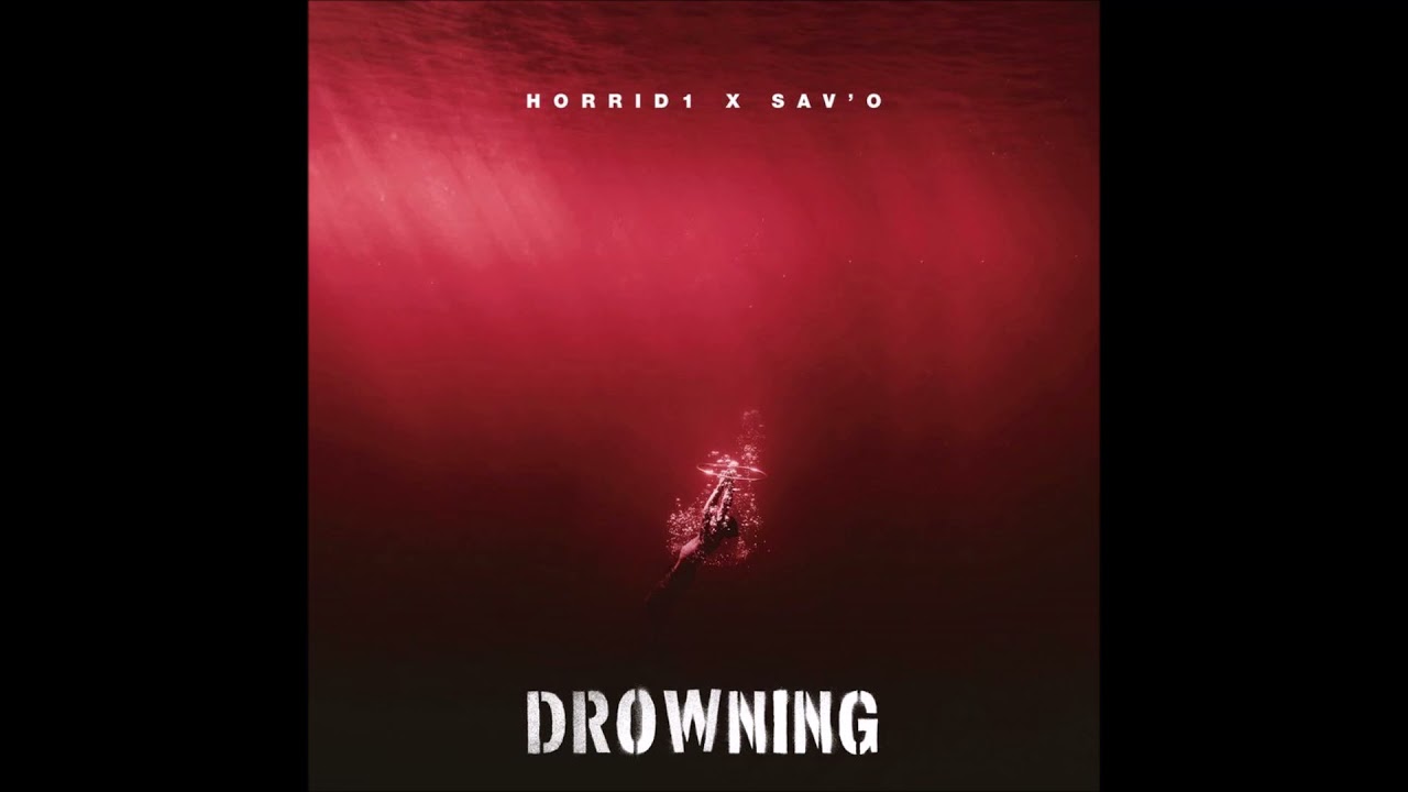 Horrid1 x Sav'O - Drowning (Instrumental)