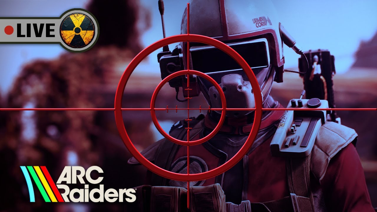 🔴 LIVE - ARC RAIDERS - Taking Down Raiders In Night Raids #arcraiders