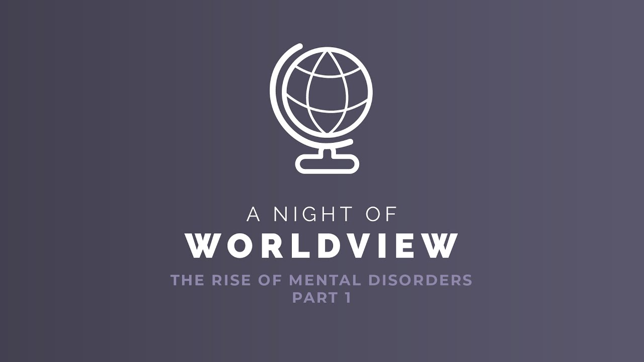 The Rise of Mental Disorders - Part 1