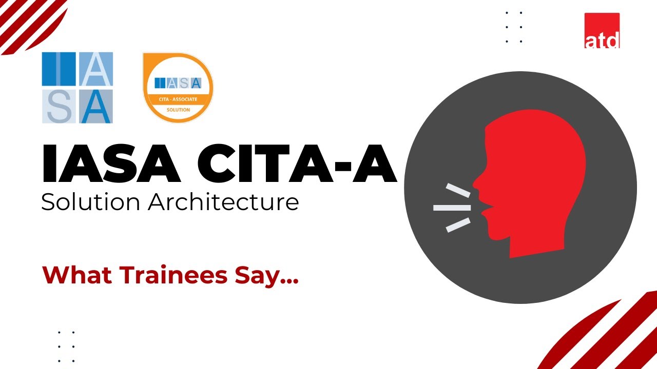 IASA CITA-Associate Solution Architecture - Testimonial by Trainee