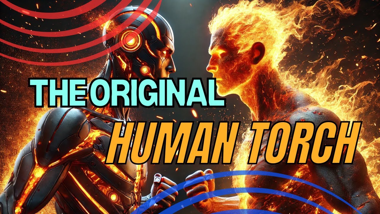 Jim Hammond: The Forgotten Human Torch | Marvel&rsquo;s Original Firestarter