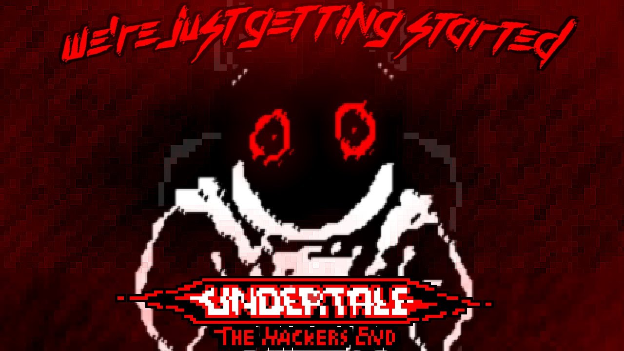 UNDERTALE: Hacker's Ending |We're Just Getting Started| - Dragich's TAKE