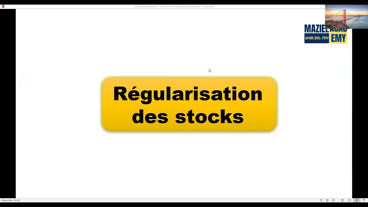 travaux d'inventaire S2 (live) : Introduction et régularisation des stocks