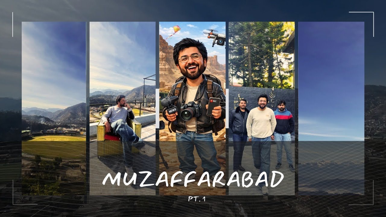 Trip To Muzaffarabad