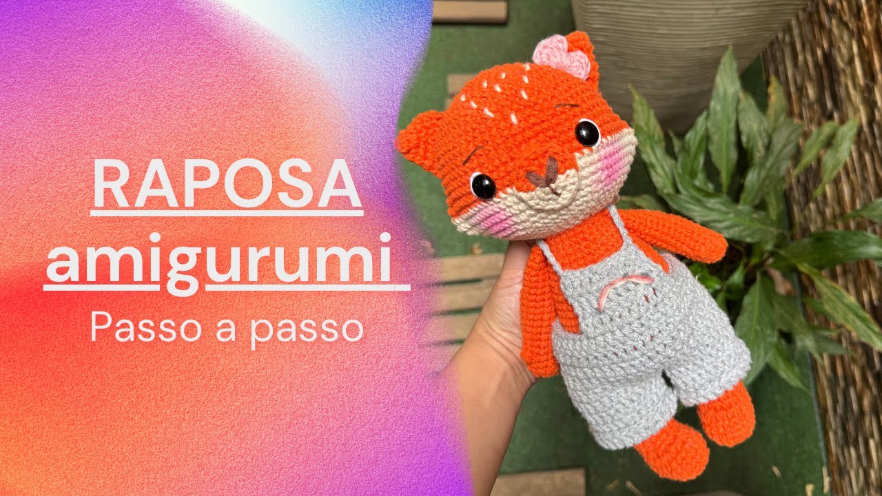 Passo a passo RAPOSA amigurumi 🦊 