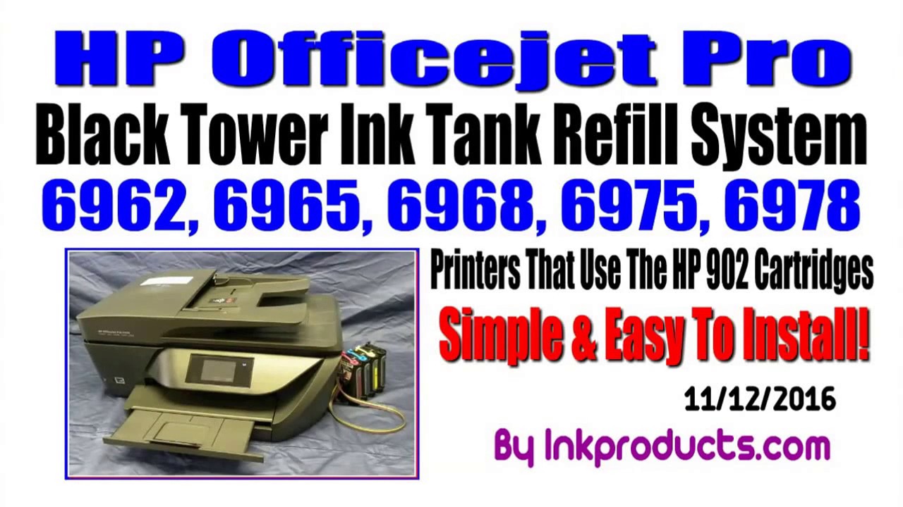 CIS-CISS For HP Officejet Pro 6950, 6968, 6970, 6978, 6962 , 902 Cartridges