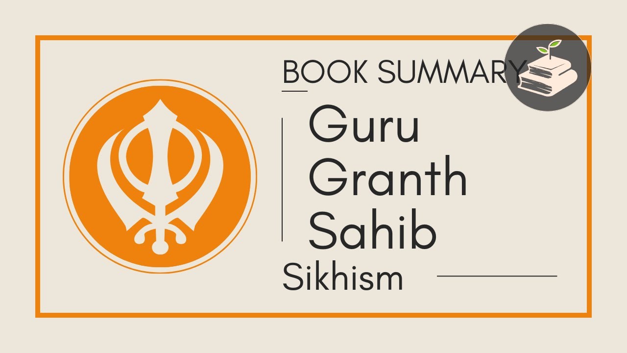 The Guru Granth Sahib | Book Summary