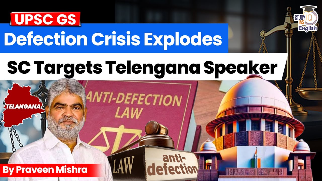 Defection Crisis: Why Is Telangana Speaker Silent? | Anti-Defection Law Explained | StudyIQ