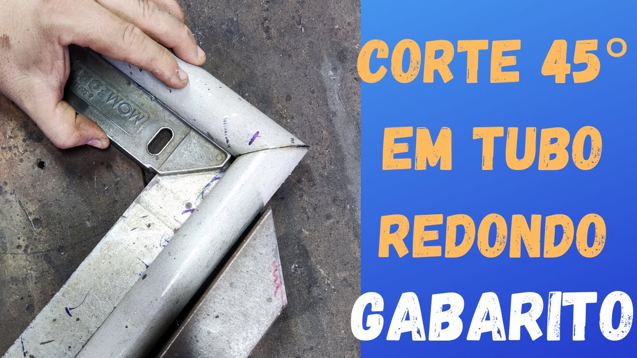 CORTE 45 GRAUS EM TUBO REDONDO | GABARITO FÁCIL PASSO A PASSO