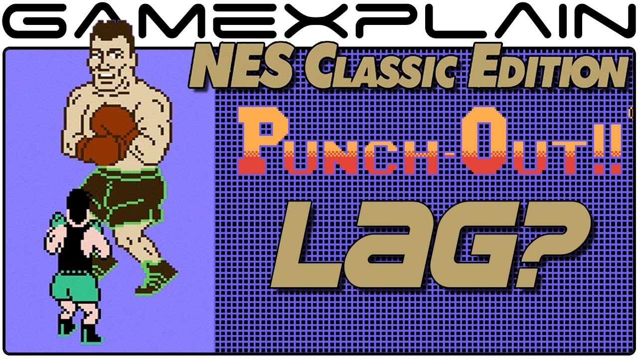 Is Punch-Out!! Beatable on NES Classic? (100% Unscientific Lag Test)