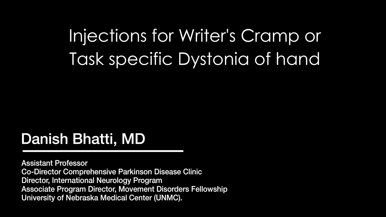 Injections for Writer's Cramp or Task specific Dystonia of hand