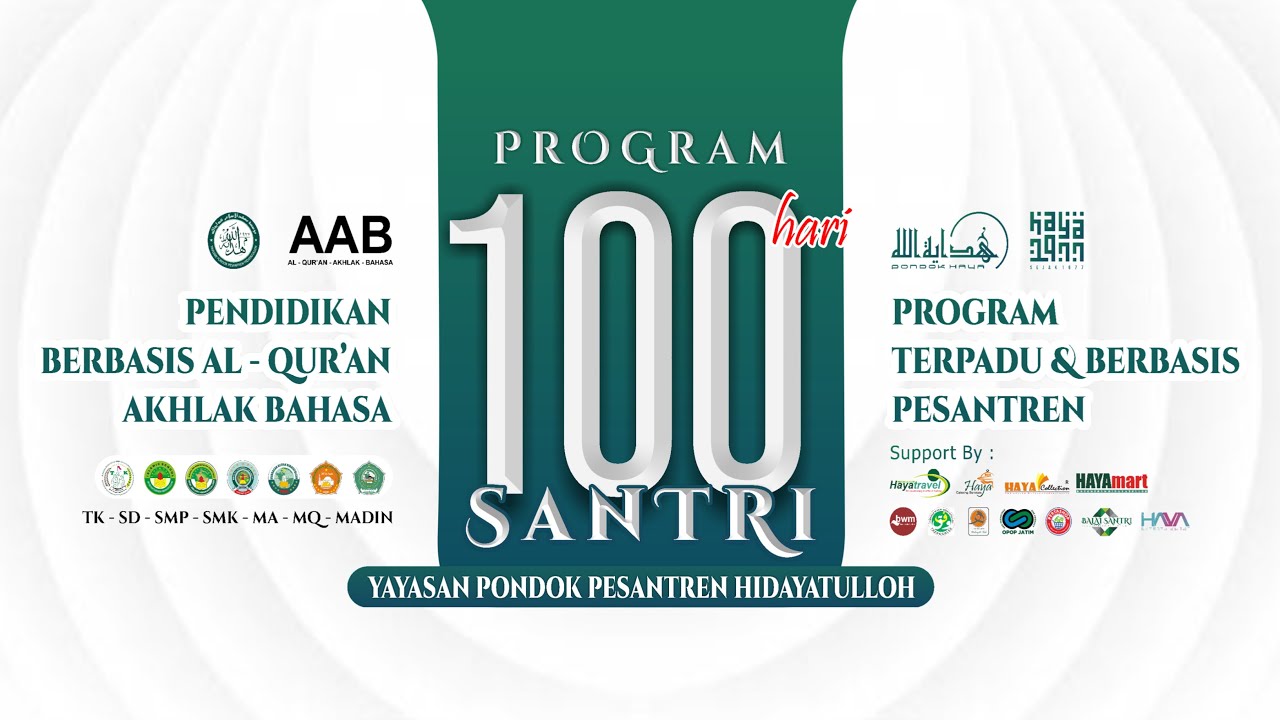 🔴LIVE 100 HARI PROGRAM SANTRI | YAYASAN PONDOK PESANTREN HIDAYATULLOH | HARI KE - 2