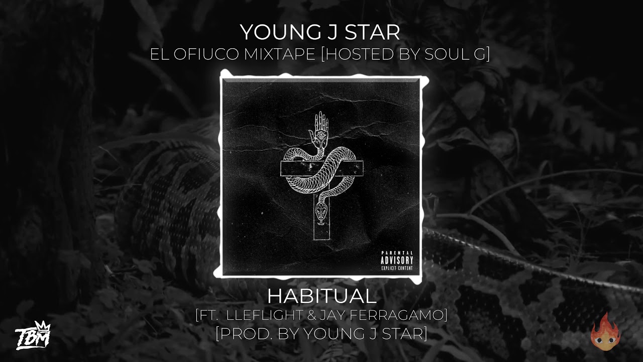 Habitual [Ft. Jay Ferragamo & Lleflight] [Prod. by Young J Star]