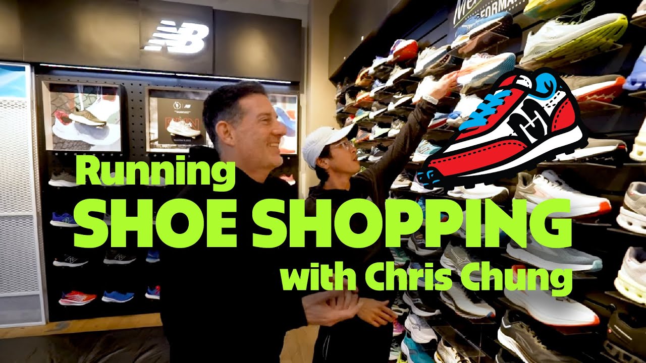 Running Shoe Shopping with Chris Chung