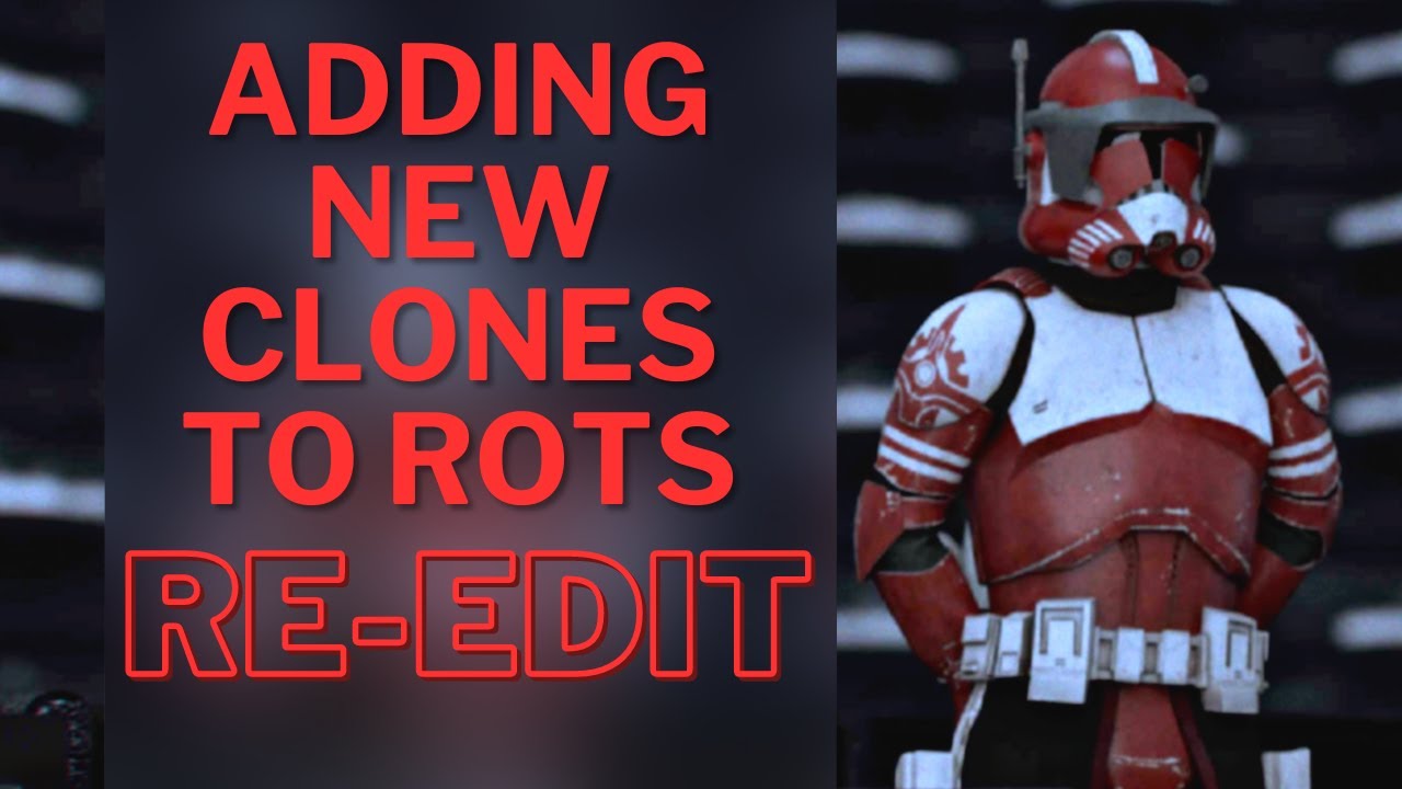 Fan Favorite Clones added to Episode 3 | RE-EDIT