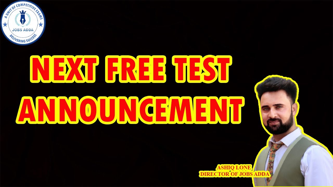 Friday Free Test Announcement | @JobsAdda786