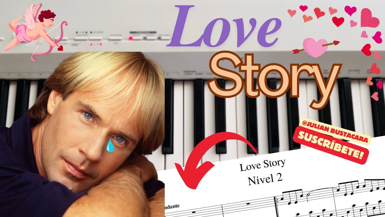 Historia de Amor (Love Story) Piano Tutorial + Partitura - Julian Bustacara
