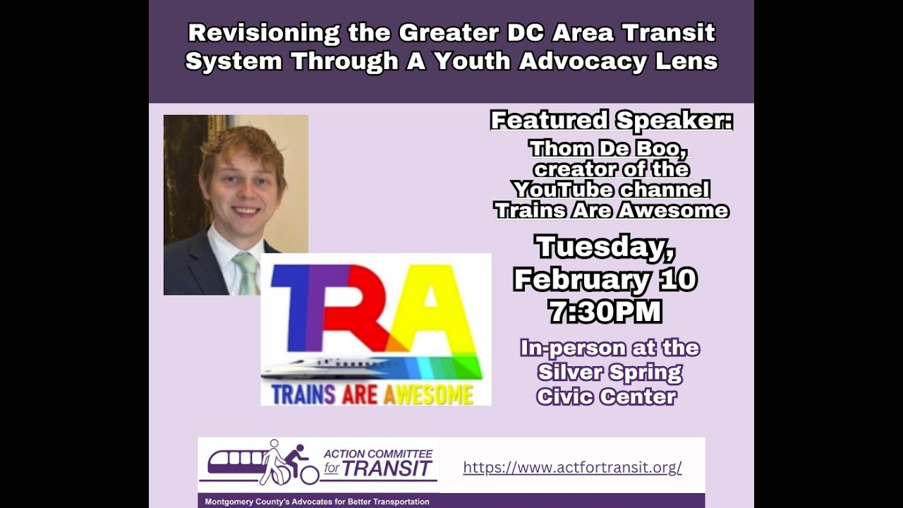ACT Meeting 2-10-26: Revisioning the Greater DC Transit Network Thru a Youth Transit Advocacy Lens