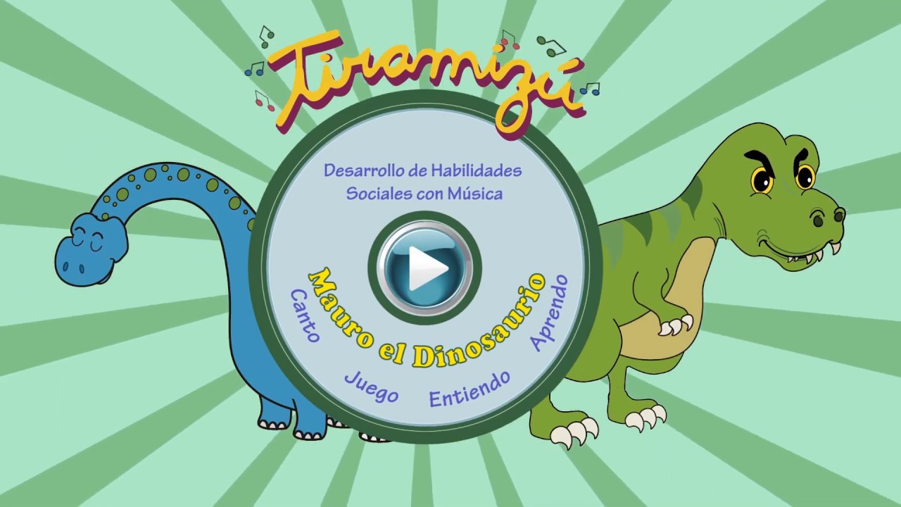 Tiramiz&uacute; - MAURO, EL DINOSAURIO - (Video)