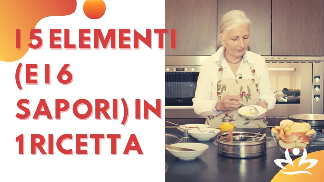 I 5 elementi (e i 6 sapori) in 1 ricetta