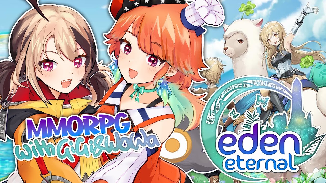 【EDEN ETERNAL】nostalgic anime MMORPG adventure with @holoen_gigimurin #kfp #キアライブ