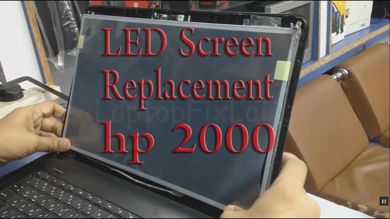 LED Screen Replacement hp 2000 Laptop