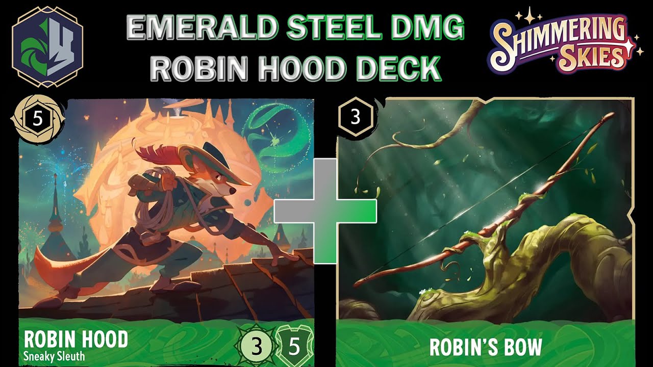 🟢🔘 ROBIN HOOD THEME DECK PROFILE - Super Fun & Interactive - Disney Lorcana - Emerald Steel