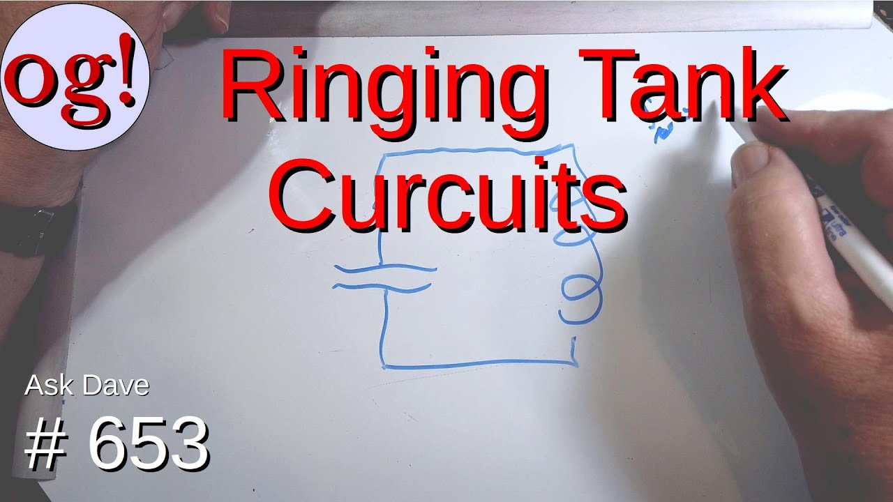 Ringing Tank Circuits (#653)