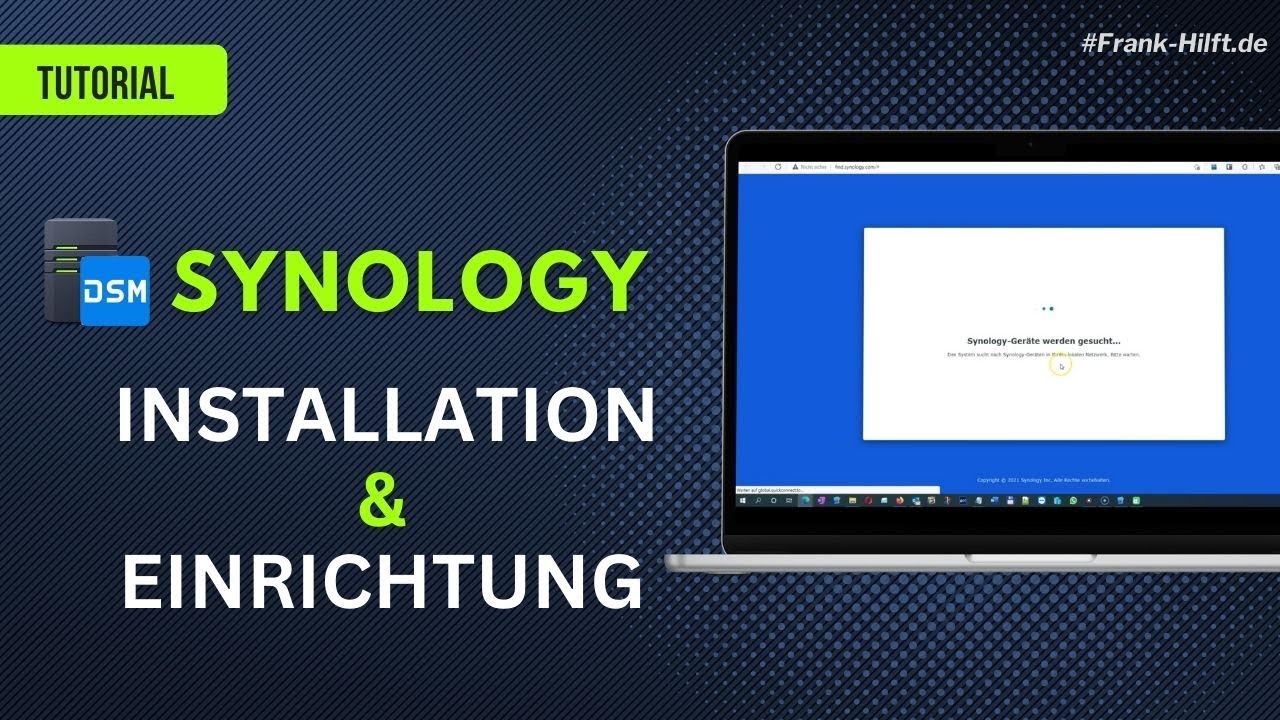 Synology DS224+ Installation Tutorial: Alles, was du wissen musst