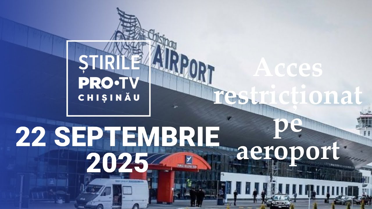 Știrile PRO TV (ORA 20:00) | ACCES RESTRICȚIONAT PE AEROPORT | Moldova
