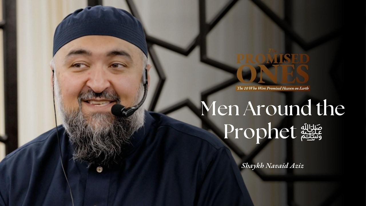 Introduction | The Promised Ones | Shaykh Navaid Aziz